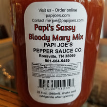 Load image into Gallery viewer, Papi Joe&#39;s Sassy Bloody Mary 32oz
