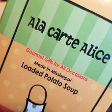 Load image into Gallery viewer, Ala Carte Alice Soup Mix Loaded Potato
